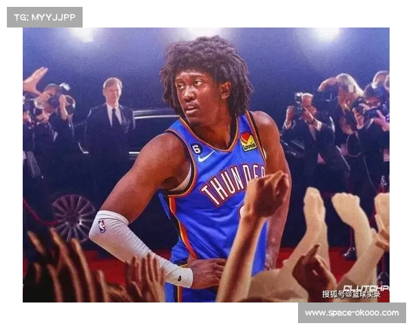 杰伦·威廉姆斯因手腕伤势缺席雷霆新赛季揭幕战 将错过重要首秀